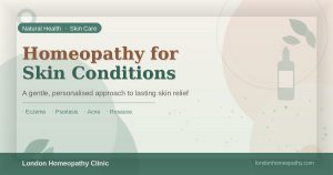 Homeopathy for Skin Conditions